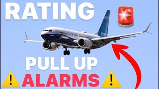 RATING Planes Pull Up ALARMS!