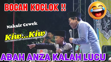 BOCAH KOCLOK !! LUCUNE POLL ABAH ANZA SAMPAI NGGAK BISA TAHAN TAWA