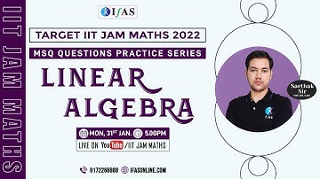 Linear Algebra | MSQ Question Practice Series  | IIT JAM Mathematics 2022