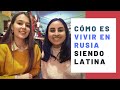 RUSA Y LATINA sobre los estudios en Rusia, becas, el idioma ruso, el frío y la comida mexicana SPb