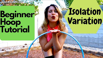Beginner Hoop Tutorial- Isolation Variation