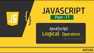 Logic Operators in JavaScript | How to use logical operators | Tutorial For Beginners Hindi | Adisma screenshot 1