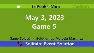 TriPeaks Mini Game #5 | May 3, 2023 Event | Medium