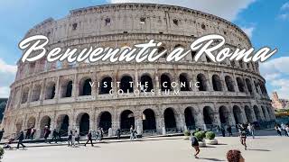 Exploring the Iconic Colosseum Rome Italy