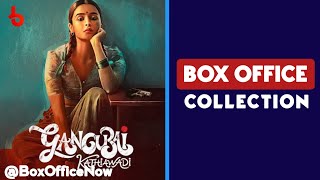 Gangubai Box Office Collection | Alia Bhatt | Ajay Devgn |