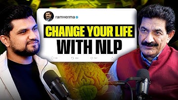 How To Change Your Life With NLP with Ram Verma On DBC Podcast