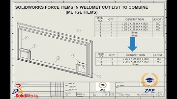 SOLIDWORKS FORCE ITEMS IN WELDMET CUT LIST TO COMBINE MERGE ITEMS