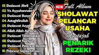 SHOLAWAT VIRAL TERBARU 2025 | SHOLAWAT JIBRIL PEMBUKA REJEKI, SHOLAWAT BUSYRO, NARIYAH