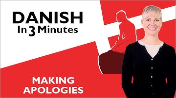Learn Danish - Making Apologies