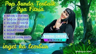 Rya Fitria - Kumpulan Lagu Pop Sunda Viral 2025 paling enak didengar