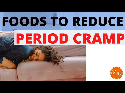 12 FOODS THAT HELP RELIEVE PERIOD CRAMP | FOODS YOU SHOULD AND SHOULDN&rsquo;T EAT FOR PERIODS