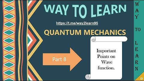 IMPORTANT POINTS OF WAVE FUNCTION| Part 8| Quantum Mechanics| CSIR-NET/GATE/JEST/TIFR/JAM