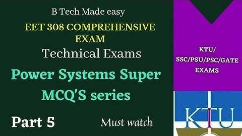 Power Systems selected MCQ Part 5 / KTU Comprehensive exam / KPSC Technical exams / AE exam 🔥🔥/EE