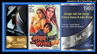 Jadugar Jadoo Kar Jayega - Rahul Dev Burman – Alibaba Aur 40 Chor 1980 - Vinyl 320k