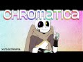 Chromatica ink sans  animated music xxtha original