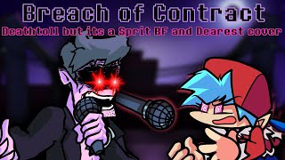 [ Deal Breaker AU ] Breach of Contract | Deathtoll but its a Spirit BF and Dearest cover