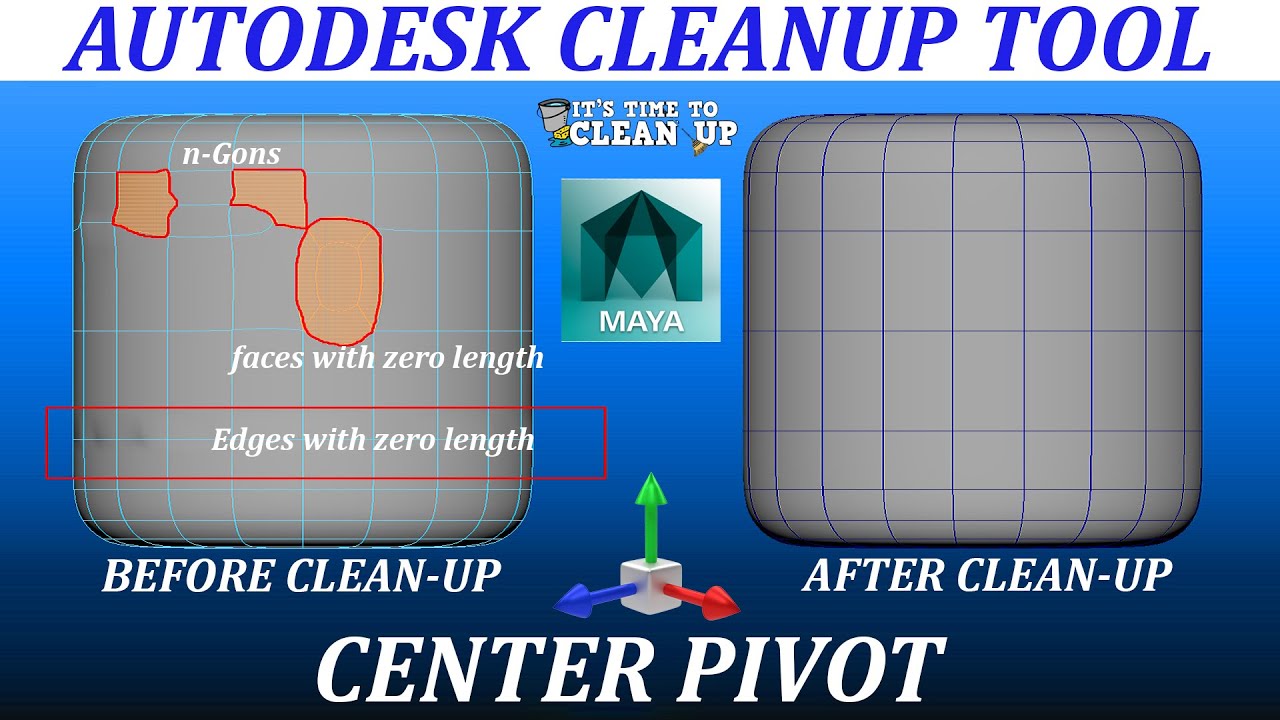 How to Use the Maya Cleanup tool to fix bad geometry Non Manifold