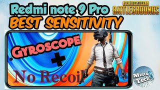 Best Sensitivity for Redmi Note 9 Pro with Gyroscope | Pubg Mobile | No Recoil!!