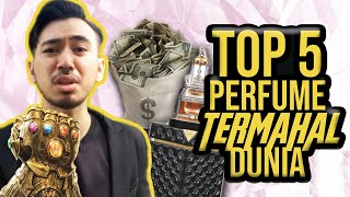 TOP 5 Perfume Termahal Dunia