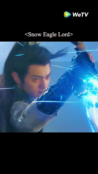 This sword is destined to be his.🗡️😎😎#雪鹰领主#许凯 #古力娜扎 #shorts