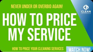 How to Price My Cleaning Service DIY