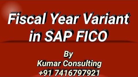 Fiscal Year Variant in SAP FICO