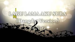 Lagu Lama aku suba (dangdut version)- keyboard cover version chords