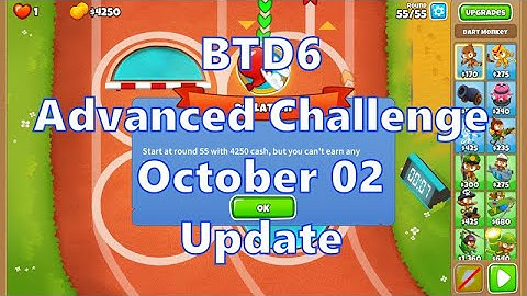 Bloons TD 6 Daily Advanced Challenge Guide - October 02 - Update Without Double Cash