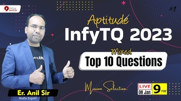 InfyTQ 2023 | Quantitative Aptitude Questions | Campus Placements | By Anil Sir