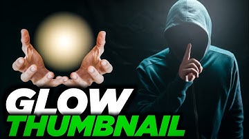 Thumbnail Glow PART 2 || Thumbnail Me Glow Kaise Add kare