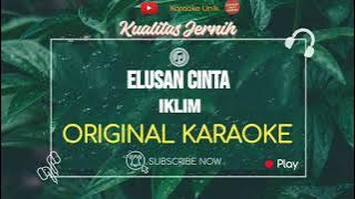 Iklim - Elusan Cinta Karaoke