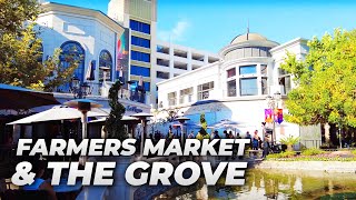 Walking Los Angeles : Farmers Market & The Grove