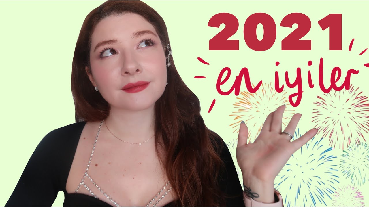 2021 Cilt Bakım Favorilerini Seç(em)iyorum│Beğenmediğim ürünler & En Sevdiğim Top 10 🏆