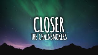 The Chainsmokers  Closer (Lyrics) ft. Halsey