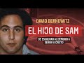 DAVID BERKOWITZ, de escuchar al DEMONIO a servir a CRISTO