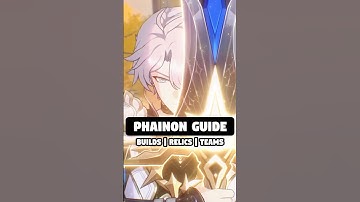 PHAINON BEST QUICK BUILD GUIDE WITH RELICS AND TEAMS