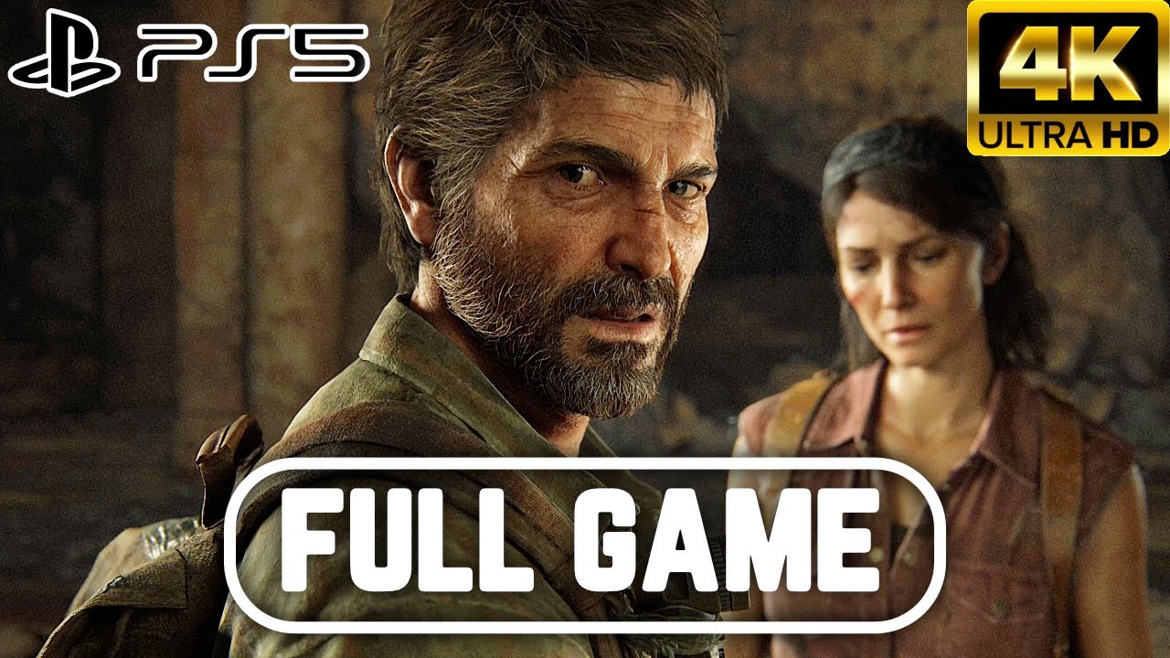 THE LAST OF US PART 1 Gameplay Walkthrough FULL GAME PS5 4K 60FPS No Commentary's Banner