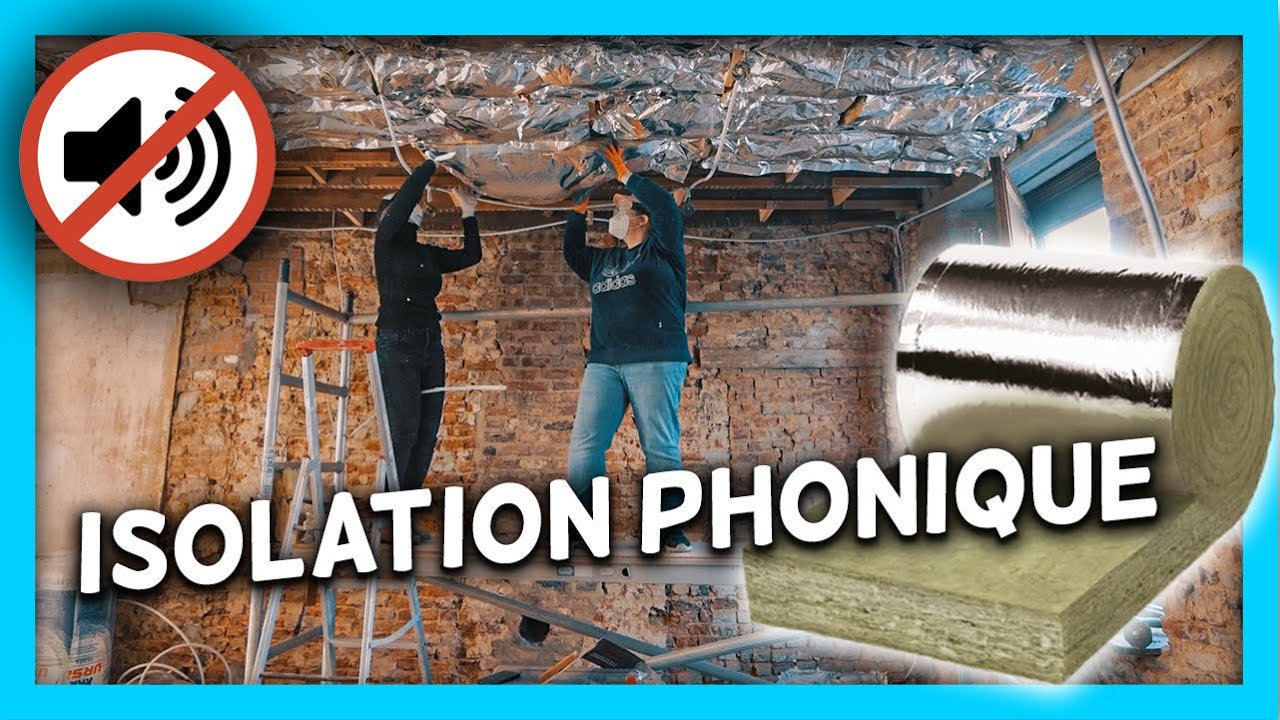 Isolation acoustique du plafond/plancher 35 Rénovation maison YouTube