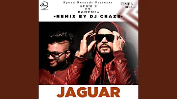 Jaguar Remix By DJ Craze