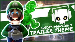 "Main Theme" Luigi's Mansion 3 Remix chords
