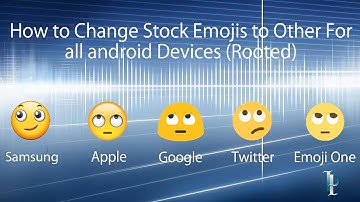 How to change Emojis For any Android Devices (Root)