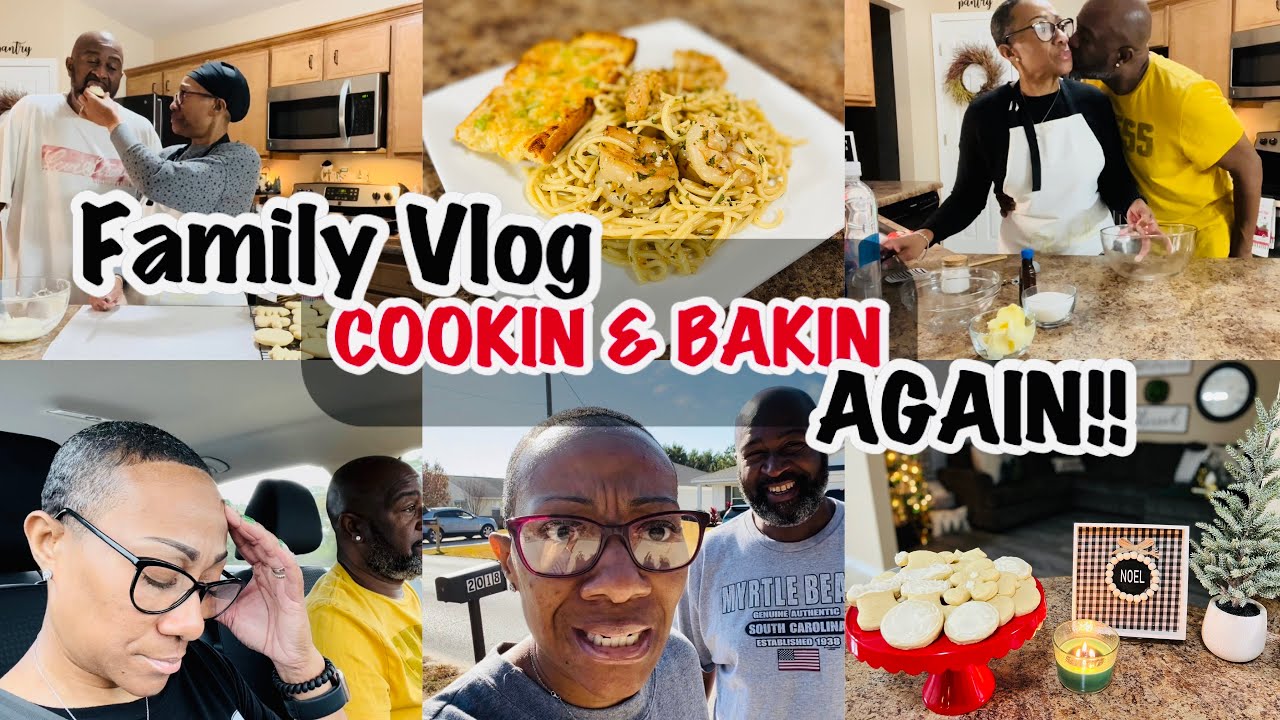 FAMILY VLOG | HANG WIT US | DITL | COOKING & BAKING