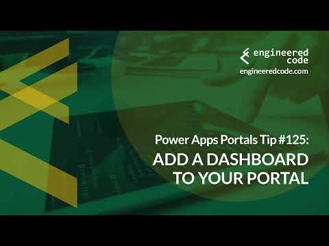 Power Apps Portals Tip #125 - Add a Dashboard to your Portal - Engineered Code