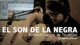 El Son de La Negra - Mariachi Vargas