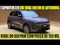 NOVO LEAPMOTOR A10 UM SUV RIVAI DO DOLPHIN QUE RODA 500 KM DE AUTONIMIA