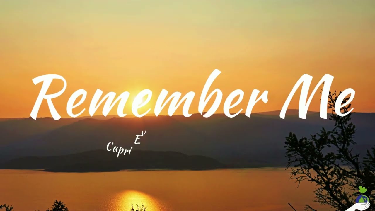 Watch Capri Everitt, Tyson Bay, B Martin - Remember Me (Lyrics) on YouTube Watch Capri Everitt, Tyson Bay, B Martin - Remember Me (Lyrics) on YouTube