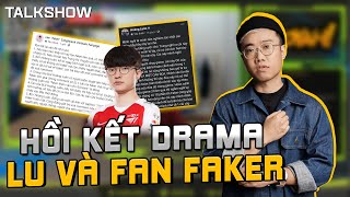 (Talkshow) Toàn cảnh Drama Hoàng Luân x Fan Faker và Hồi Kết! | BLV Hoàng Luân