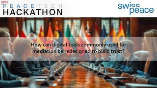 PeaceTech Hackathon - Pitch Challenge 4