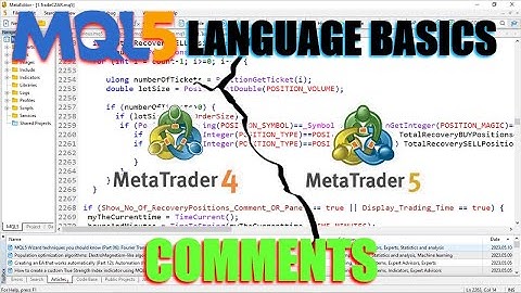 How to learn MQL5 for FREE to code Expert Advisors (EA). Language Basics  - COMMENTS - PART 31