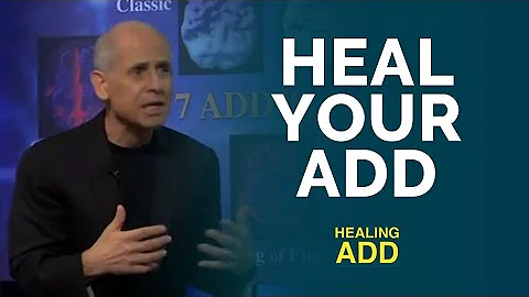 How to Treat and Heal ADD, with Dr. Daniel and Tana Amen